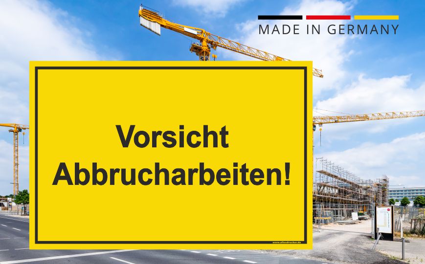Vorsicht Abbrucharbeiten. Schild für Baustellen