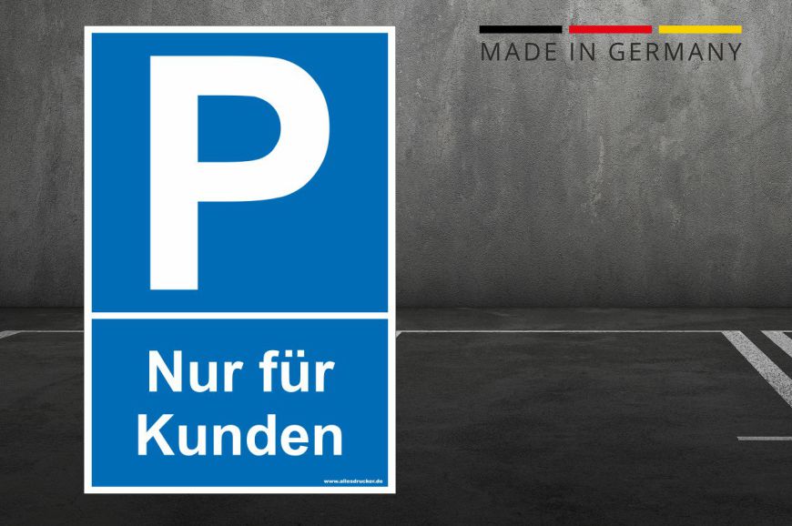 Schilder für Kundenparkplätze