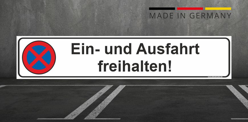 Parkverbotsschild quer - Ein- und Ausfahrt freihalten