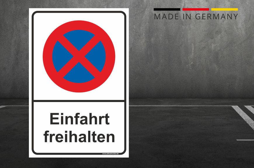 Parkverbotsschild - Einfahrt freihalten