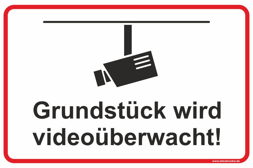 Grundstück wird videoüberwacht Schild