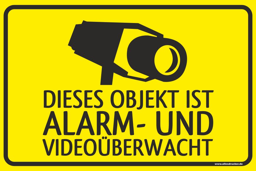 Objekt ist alarm- und videoüberwacht Schild