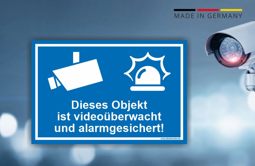 Videoüberwachung Schild blau - Objekt ist videoüberwacht und alarmgesichert