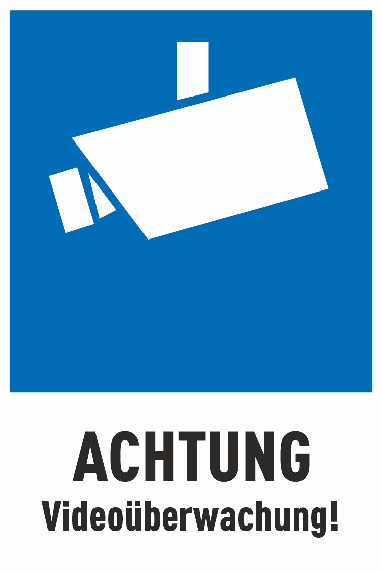ACHTUNG Videoüberwachung Schild 