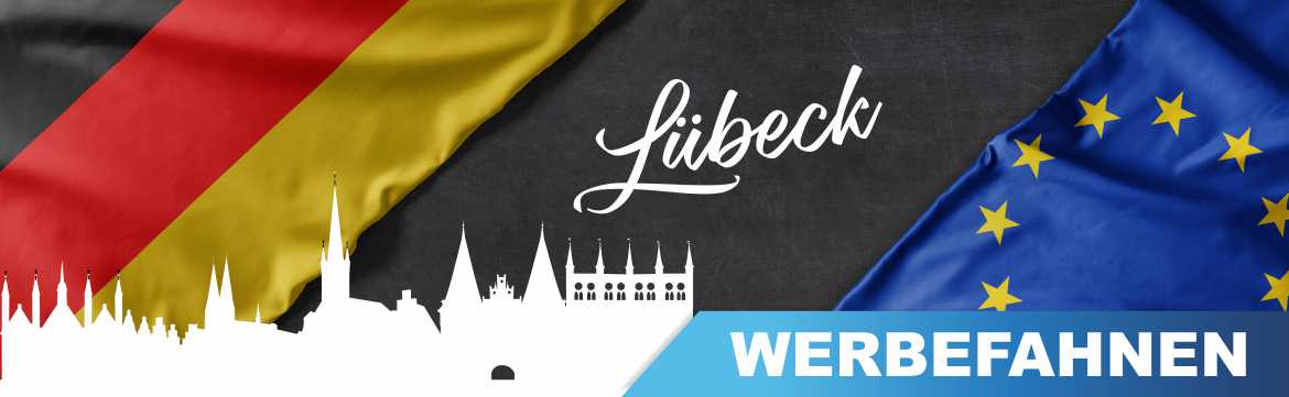 Werbefahnen Lübeck Bedruckte Werbefahnen, Fahnen und Flaggen für Lübeck