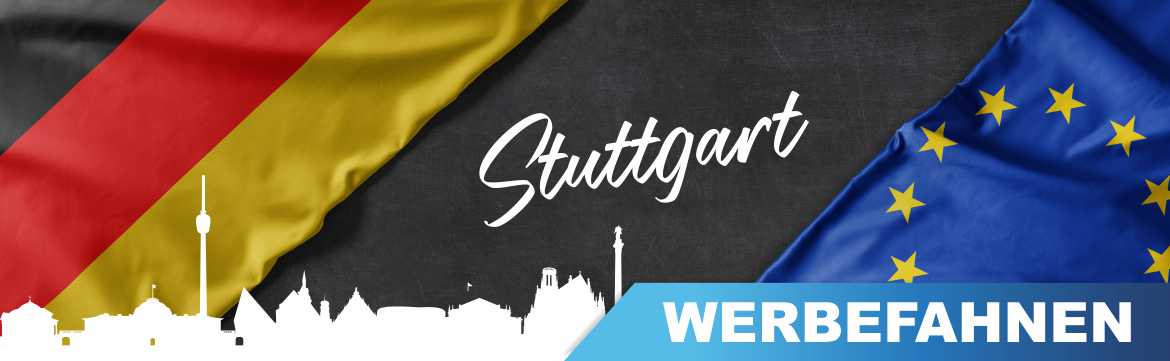 Werbefahnen Stuttgart Bedruckte Werbefahnen, Fahnen und Flaggen für Stuttgart
