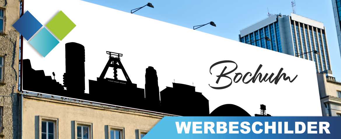 Werbeschilder Bochum Bedruckte Werbeschilder aller Art für Bochum